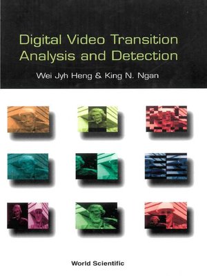 cover image of Digital Video Transition Analysis and Detection